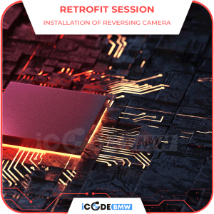 Retrofit Session - Installation of Aftermarket Reversing Camera