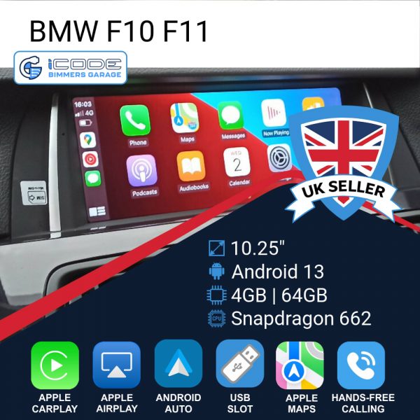 Android Touchscreen BMW F10 10.25" FHD 4GB + 64GB S662 Android 13 ID8-core Snapdragon Wireless Carplay CIC BOTH