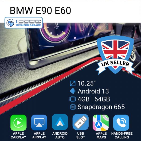 Android Touchscreen BMW E90 10.25" HD 4GB + 64GB S665 Android 13 ID8-core Snapdragon Wireless Carplay N/S RHD