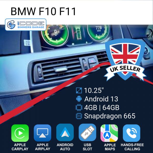 Android Touchscreen BMW F10 10.25" HD 4GB + 64GB S665 Android 13 ID8-core Snapdragon Wireless Carplay CIC BOTH